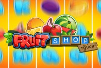 Fruit Shop Touch Mobile Slot