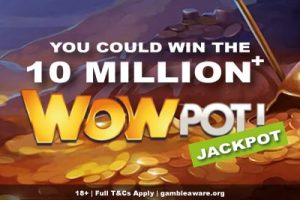 Time To Win The WowPot Jackpot Slot Mega Prize